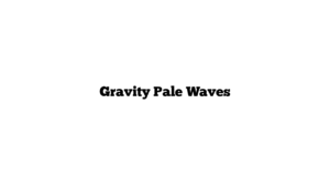 Gravity Pale Waves   